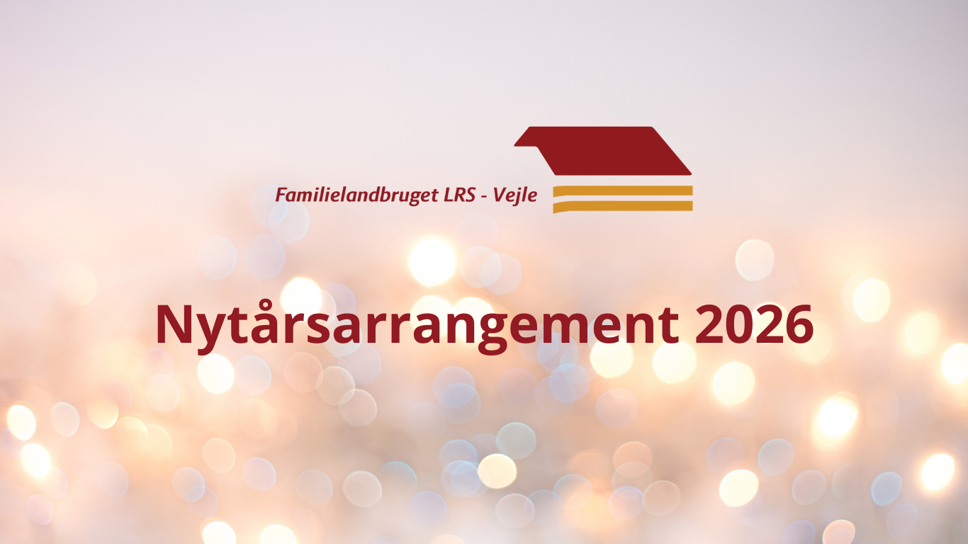 Nytårsarrangement 2026 – Familielandbruget LRS Vejle